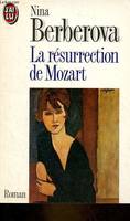 Resurrection de mozart (La), - ROMAN