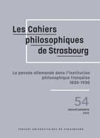 La pensée allemande dans l'institution philosophique française, 1830-1930