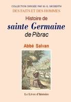 Histoire de sainte Germaine de Pibrac