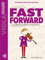 Fast Forward, 21 pieces for viola players. viola.