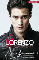LORENZO - LIKE AN ANGEL (SPIN OFF DE  A TOI  ), Like an angel (Spin Off de « À toi »)