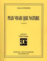 Plus vraie que nature