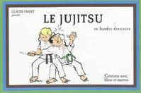 Le jujitsu en bd, ceintures verte bleue marron (tome 2), ceintures verte, bleue et marron