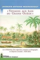 Voyages aux îles du Grand océan, géographie