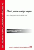 Éléments pour une didactique comparée, Langue écrite, graphismes et construction des savoirs