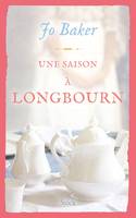 Une saison à Longbourn, Traduit de l'anglais par Carole Hanna