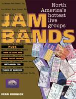 Jam Bands, North America's Hottest Live Groups