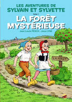 Les aventures de Sylvain et Sylvette, 1, La forêt mystérieuse
