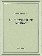 Le chevalier de Mornac