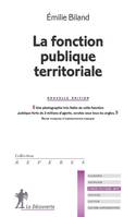 La fonction publique territoriale (Nouvelle édition)