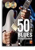 50 Blues Rhythms For Guitar