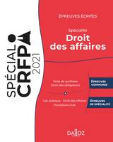 Spécial CRFPA, Épreuves écrites du CRFPA - Spécialité Droit des affaires, Édition 2021