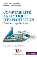 Comptabilité analytique d'exploitation, Théories et applications