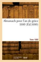 Almanach pour l'an de grâce 1680