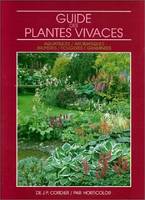 Guide des plantes vivaces: Aquatiques aromatiques bruyeres fougères graminées, aquatiques, aromatiques, bruyeres, fougères, graminées