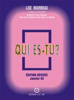 Qui es-tu?