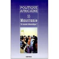 POLITIQUE AFRICAINE N-055-LA MAURITANIE