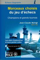 Morceaux choisis célèbres du jeu d'échecs