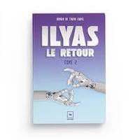Ilyas - Le retour (T.2)