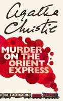 Murder on the Orient Express (Poirot Series), Livre