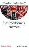 Médecines sacrées