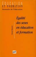 EGALITE DES SEXES EN EDUCATION ET FORMATION