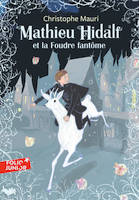 2, Mathieu Hidalf / Mathieu Hidalf et la foudre fantôme