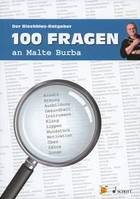 100 Fragen an Malte Burba, Der Blechblas-Ratgeber