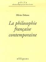 philosophie française contemporaine (La), 1960-2005