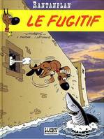 7, Rantanplan - Tome 7 - Le Fugitif