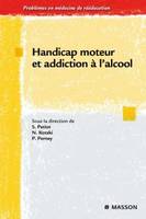 Handicap moteur et addiction à l¿alcool