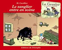 9, Le Grenier de Sylvain et Sylvette - Tome 9, Le sanglier entre en scène