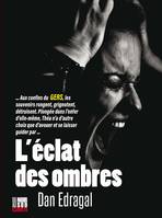 L'Éclat des ombres