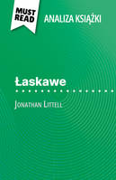 Łaskawe, książka Jonathan Littell