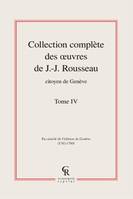 Collection complète des oeuvres de J.-J. Rousseau, Citoyen de Genève