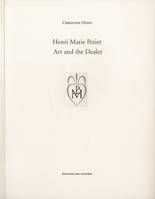 Henri Marie Petiet, Art and the dealer