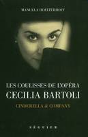 Cecilia Bartoli, les coulisses de l'opéra