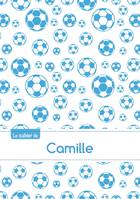 Le cahier de Camille - Séyès, 96p, A5 - Football Marseille