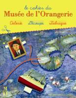 Le cahier du musée de l'orangerie