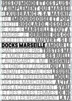 Les Docks Marseille /anglais