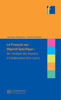 Le Français sur Objectif spécifique, Livre