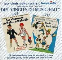 LES CINGLES DU MUSIC-HALL CHANSONS DE BOB ET BOBET