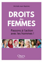 Droits des femmes, Passons à l'action avec les hommes !