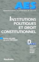 institutions politiques et droit constitutionnel - 4ème édition, DEUG, méthodes, cours, exercices, corrigés, lexique