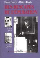 Des rescapes de l'epuration : marcel deat et georges albertini, Marcel Déat et Georges Albertini