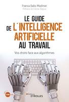 Le guide de l'intelligence artificielle au travail, Vos droits face aux algorithmes