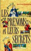 Les prénoms et leurs secrets