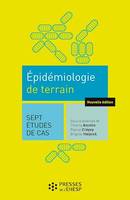 Epidémiologie de terrain - 2e édition, 7 études de cas