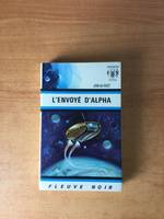 FLEUVE NOIR ANTICIPATION N° 495: Envoyé d'Alpha (l')