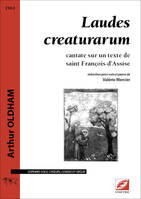 Laudes creaturarum (réduction pour voix et piano), cantate sur un texte de saint François d’Assise